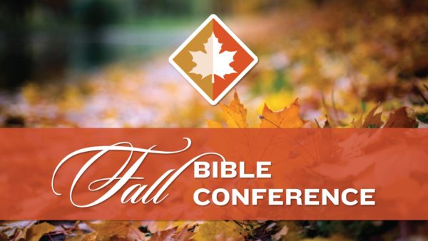 Fall Bible Conference 2018